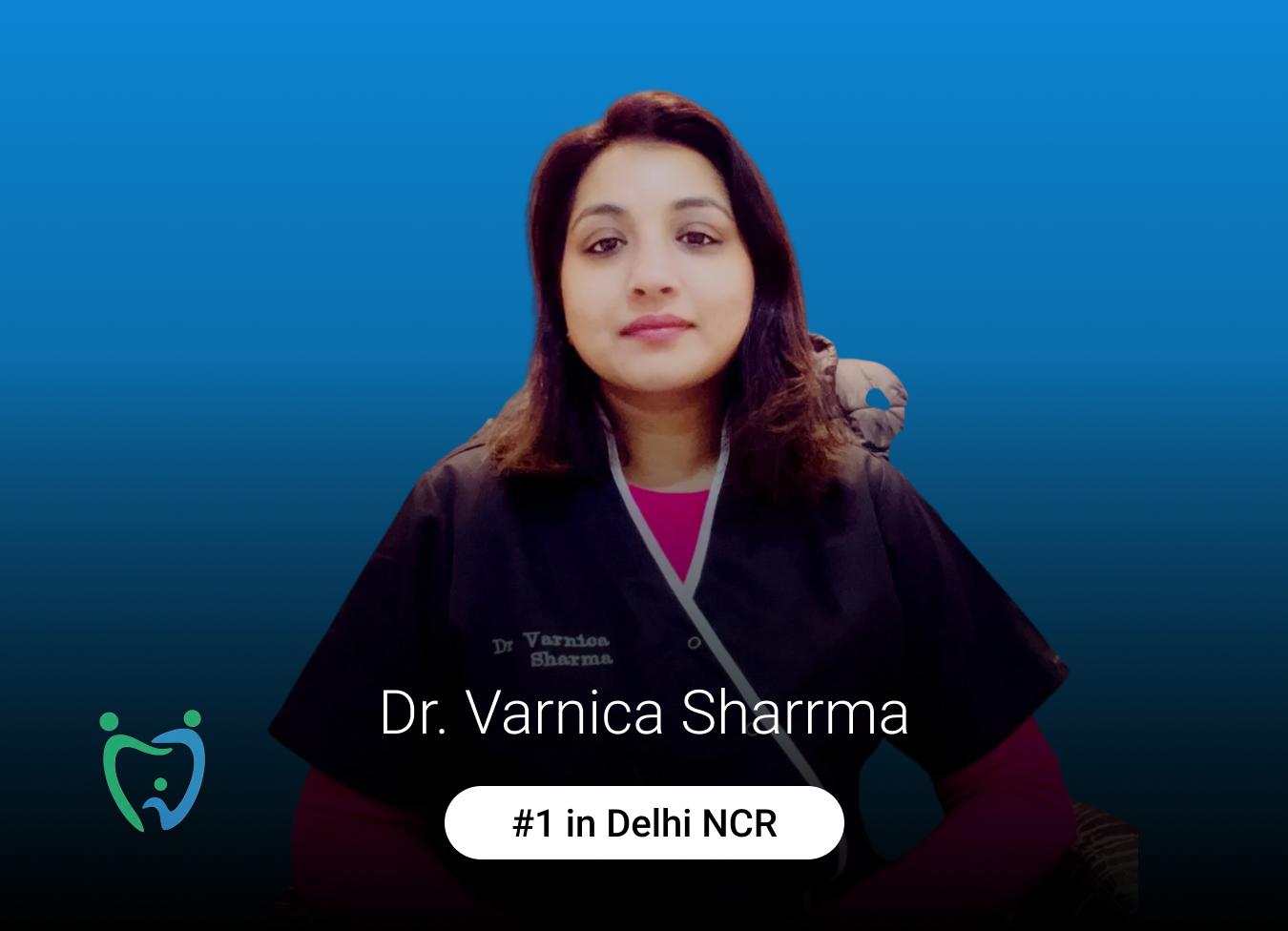 Kosmoss Dental: Dr. Varnica Sharrma
